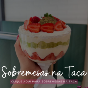 Sobremesas na Taça